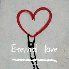 Eternal love