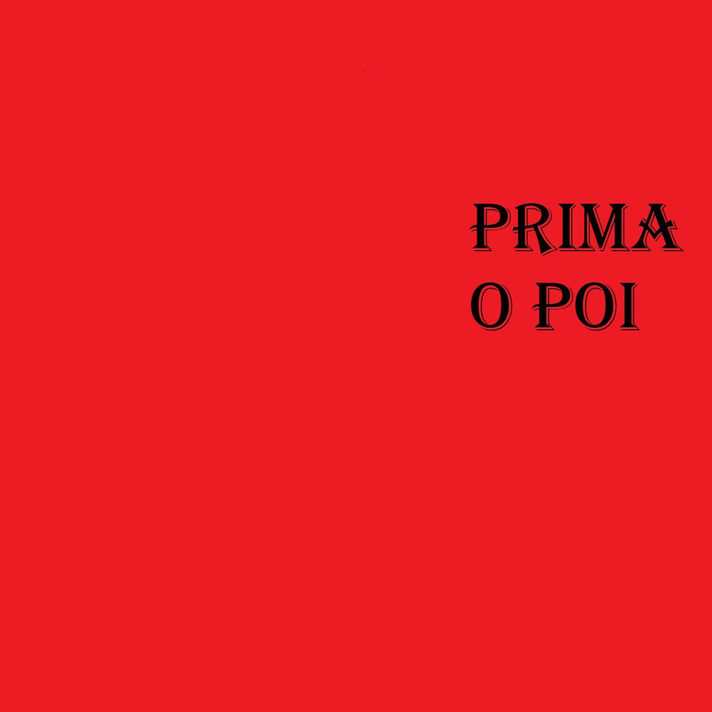 Prima O Poi