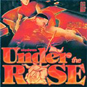 Under The Rose