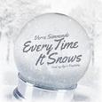 Every Time It Snows