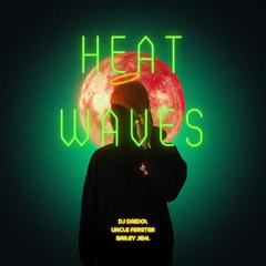 Heat Waves - 2020 Running Mix