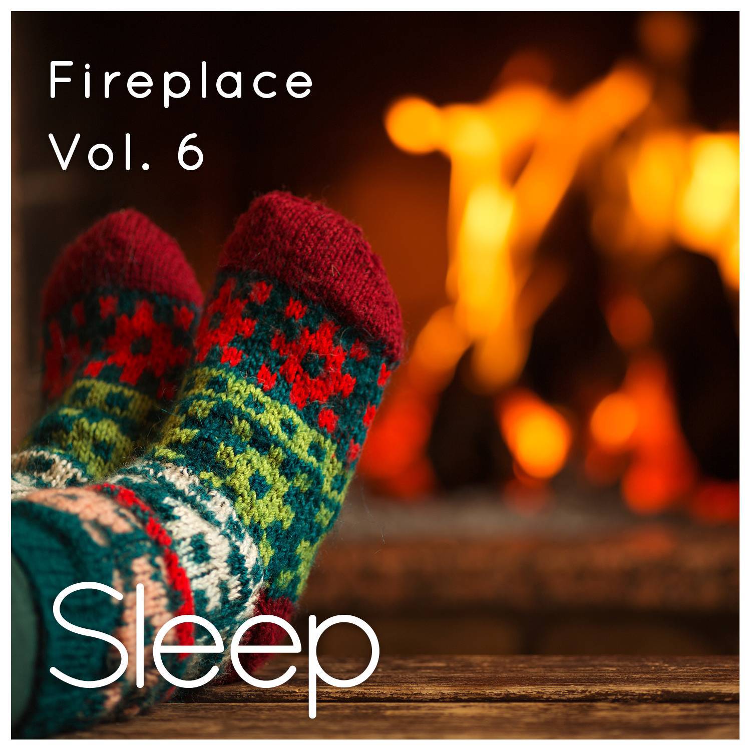 Sleep by Fireplace in Cabin, Vol. 6专辑