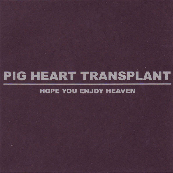 Hope You Enjoy Heaven