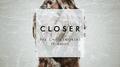 Closer (Nehca Bootleg)专辑