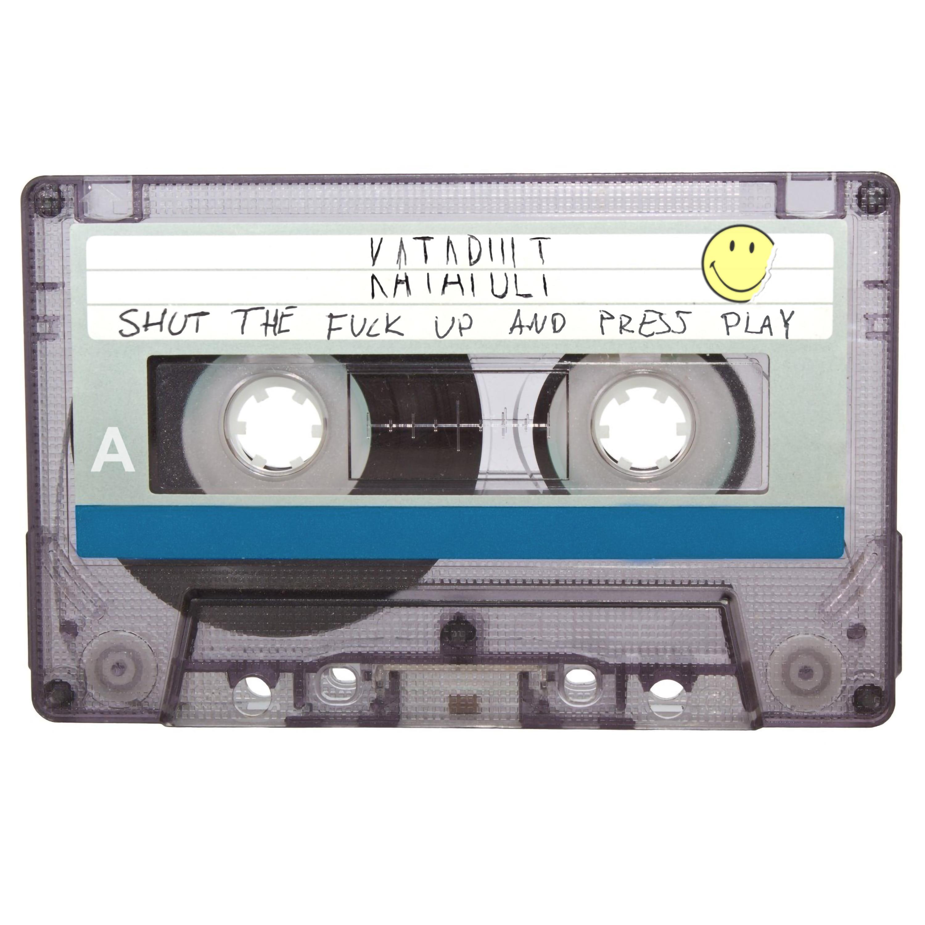 Shut the **** Up and Press Play