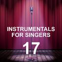 Instrumentals for Singers 17专辑