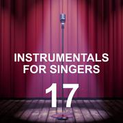 Instrumentals for Singers 17