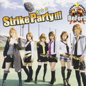 Strike Party!!!专辑