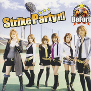 Strike Party!!!