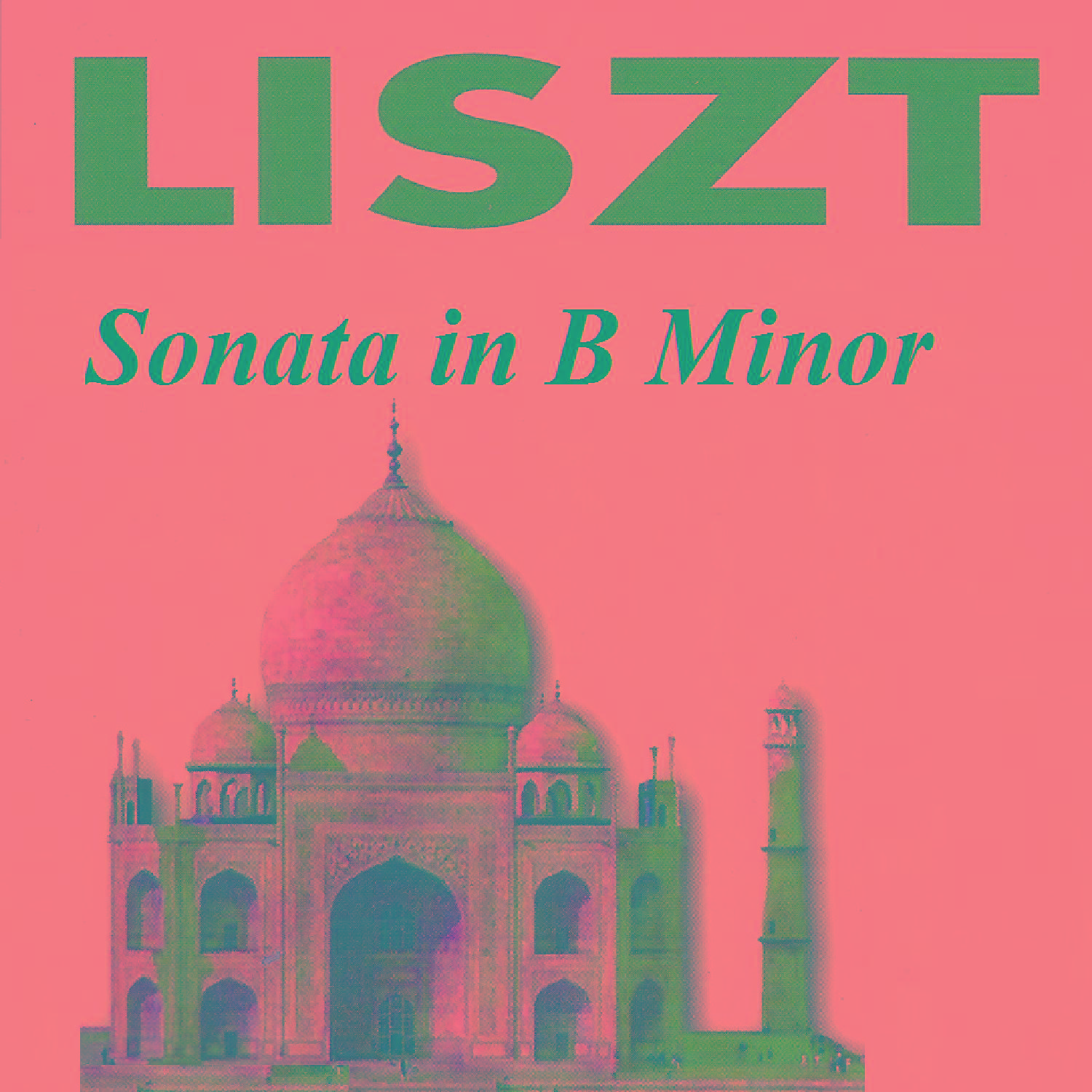 Liszt - Sonata in B Minor专辑