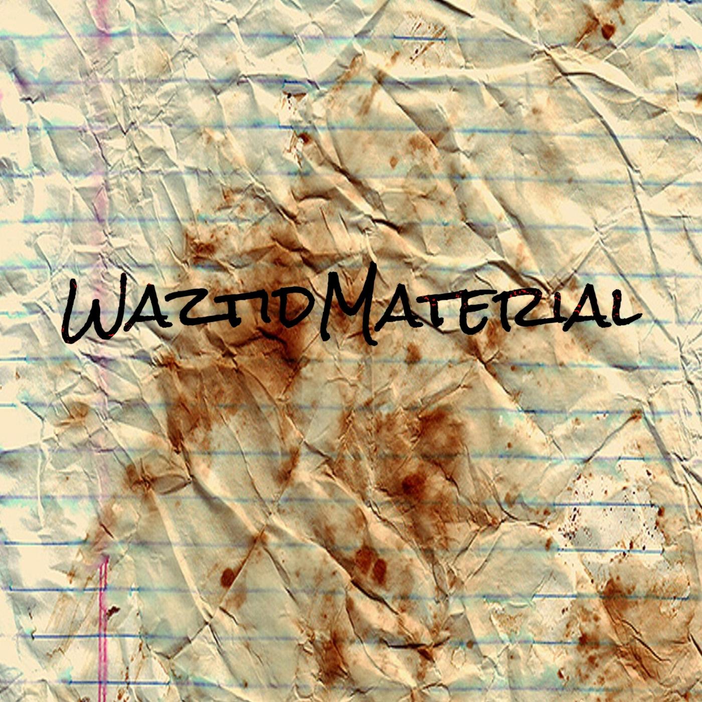 Waztid Material