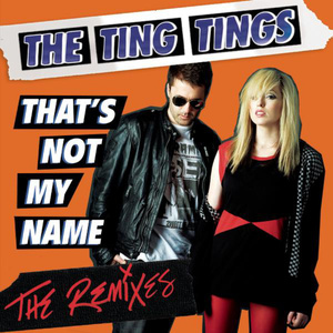 The Ting Tings - That's Not My Name 无人声伴奏版 （升2半音）