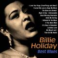 Billie Holiday: Best Blues