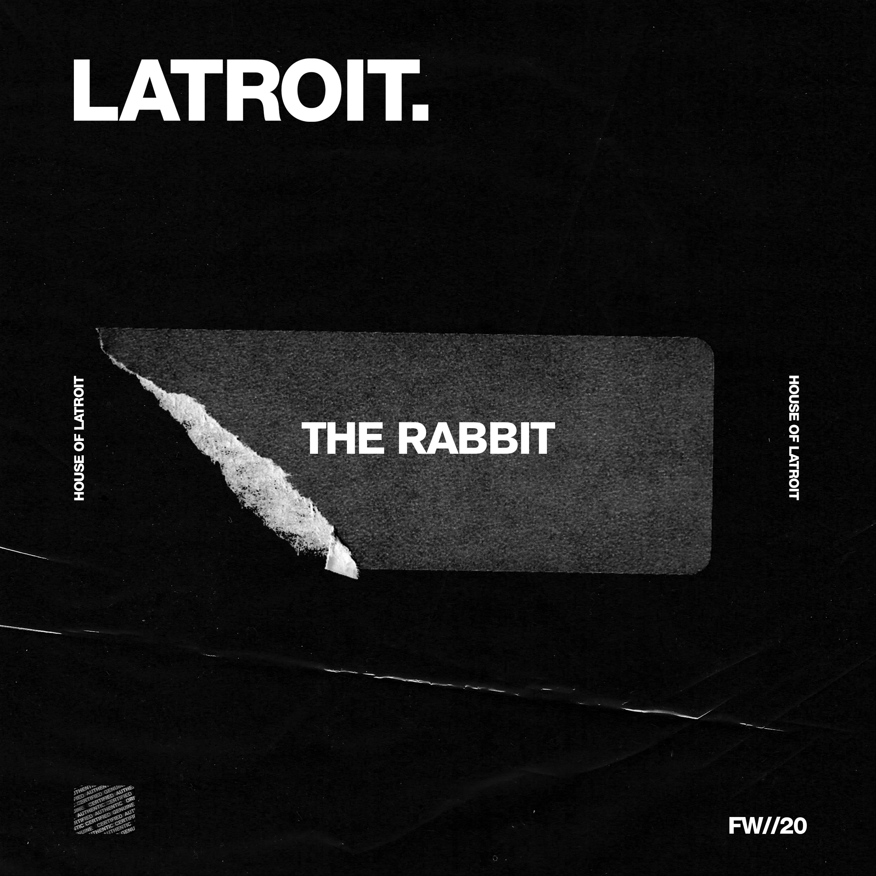 Latroit - The Rabbit