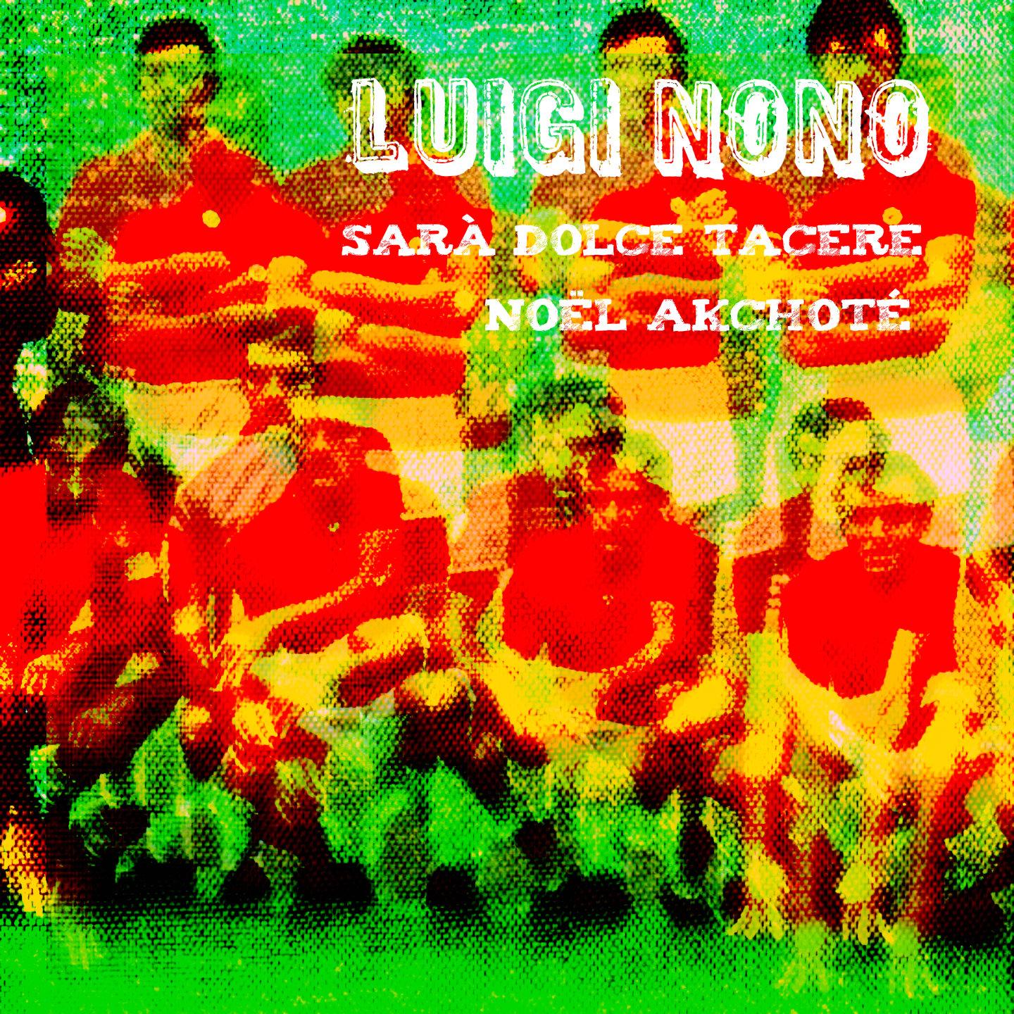Luigi Nono: Sarà dolce tacere (Arr. for Guitar)