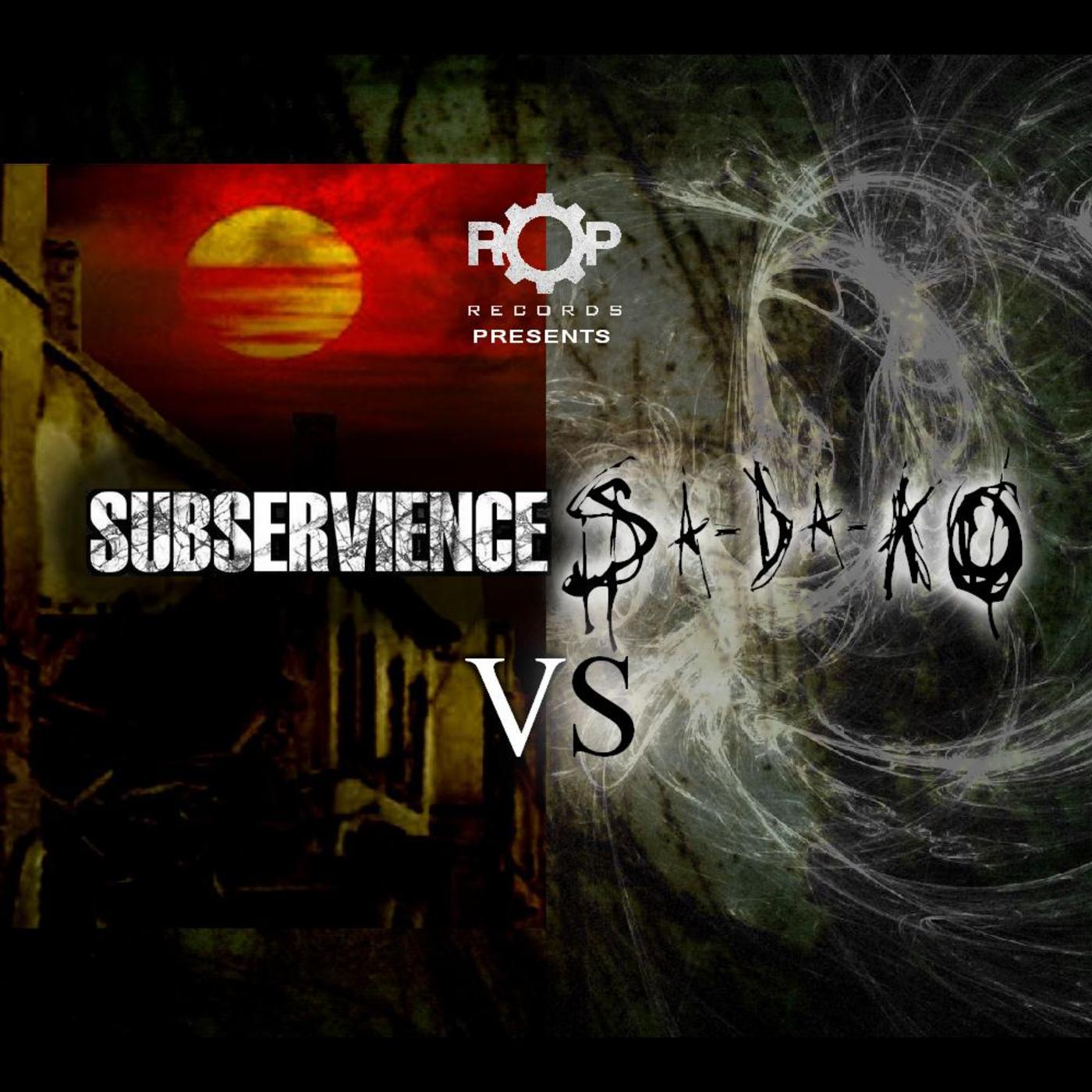 Sa Da kO Vs Subservience