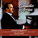 Robert Schumann: Concerto For Piano And Orchestra No. 1 in A Minor, Op. 64 / Franz Liszt: Selection 