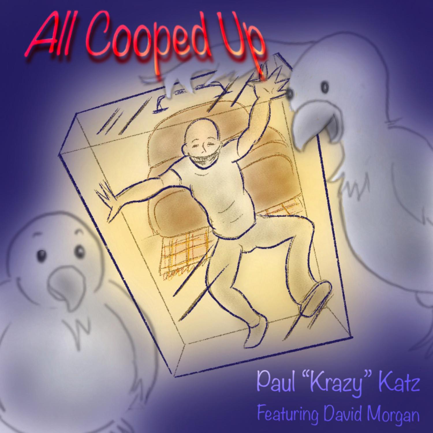 All Cooped Up
