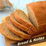 Bread and Notes