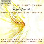 RAUTAVAARA: Symphony No. 7,  Angel of Light / Dances with Winds, Op. 69 / Cantus arcticus, Op. 61专辑