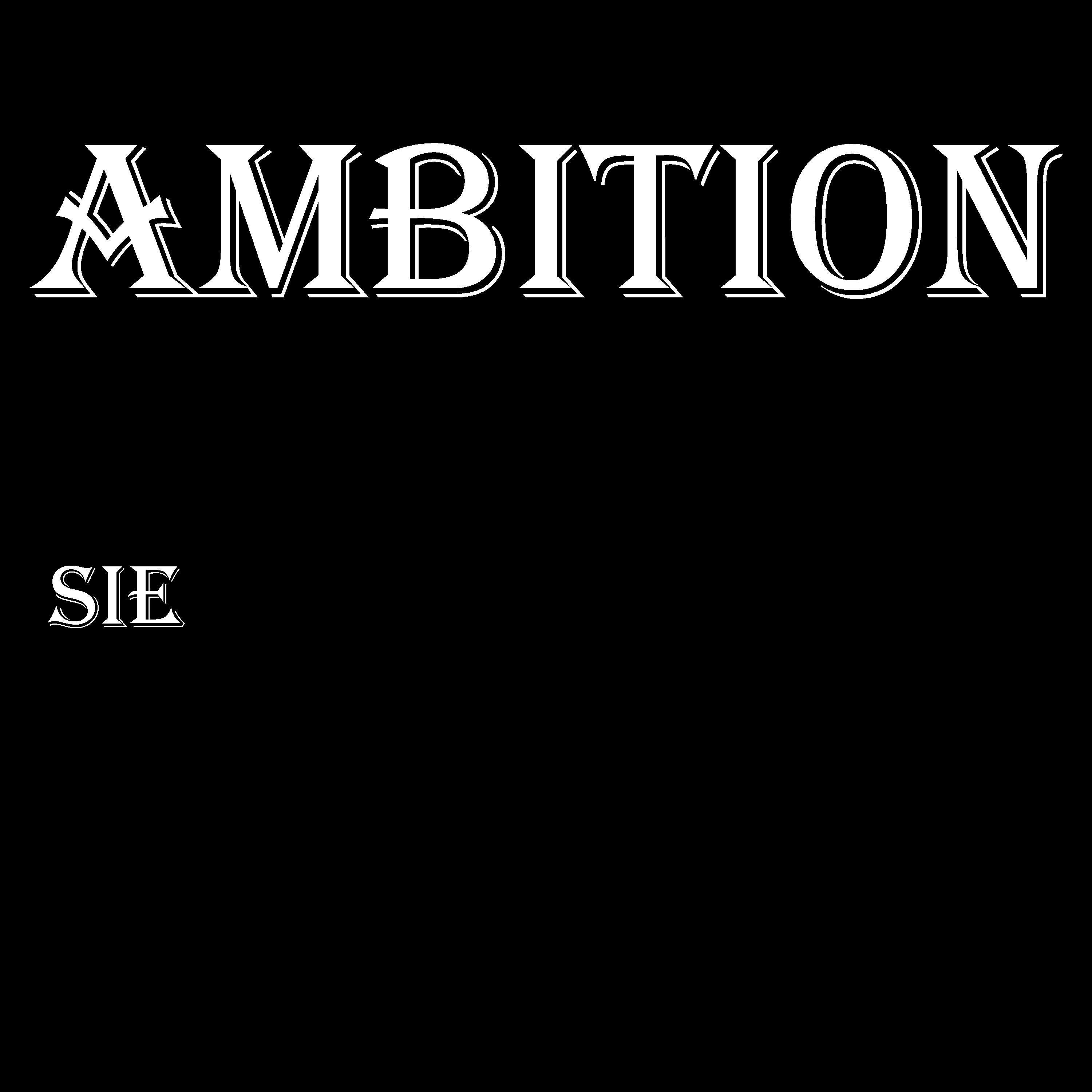 Ambition