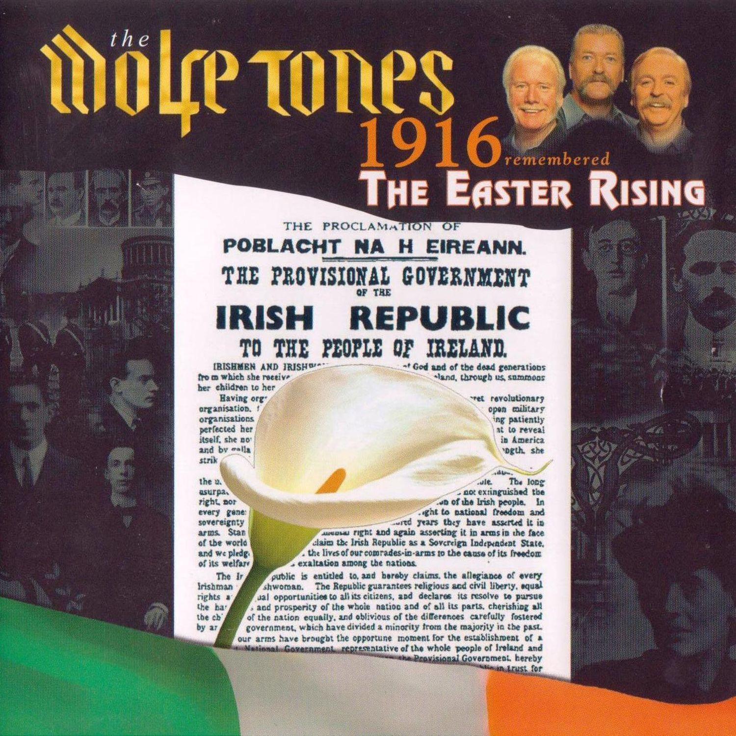 1916 Remembered. The Easter Rising
