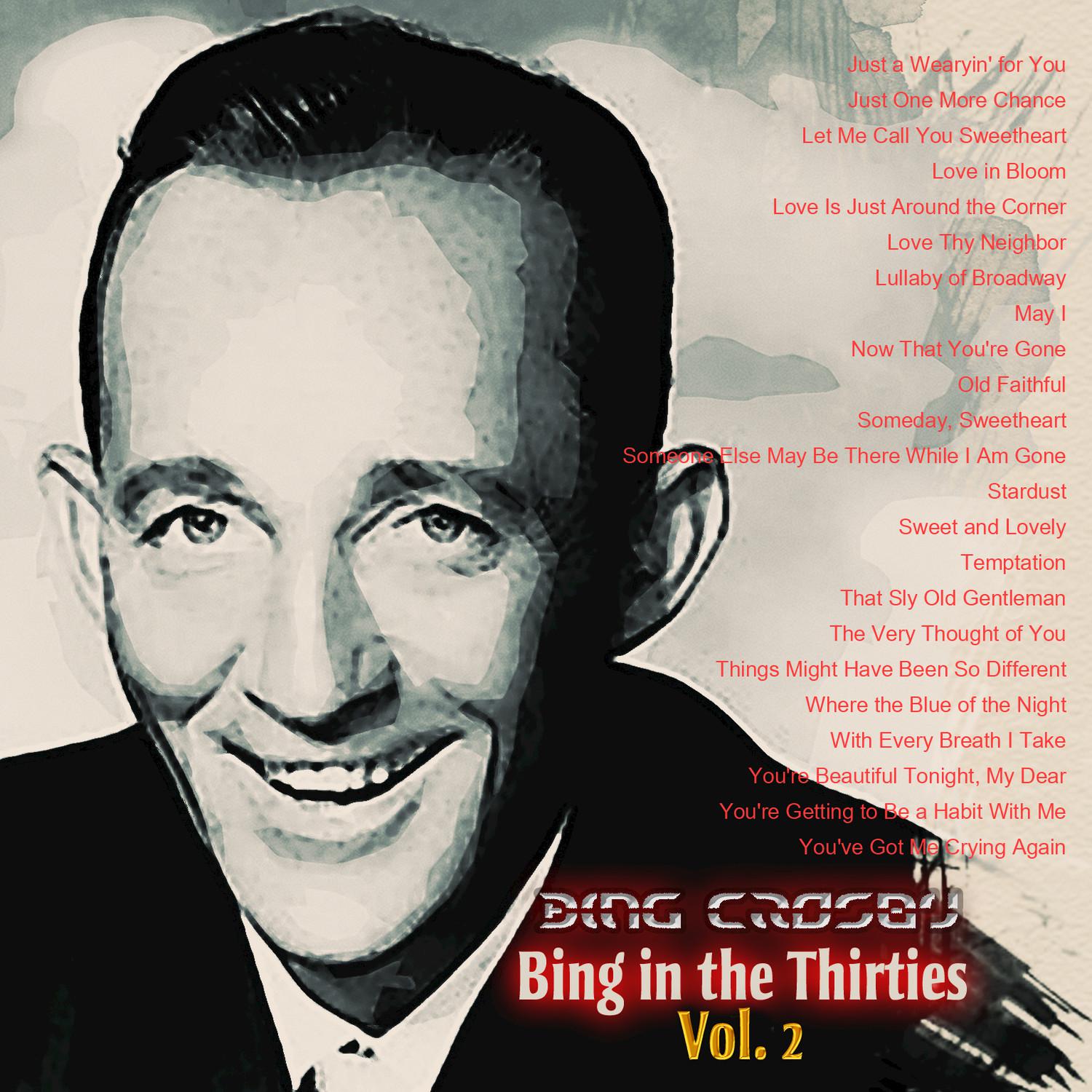 Bing in the Thirties, Vol. 2专辑