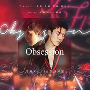 【WMH】Obsession