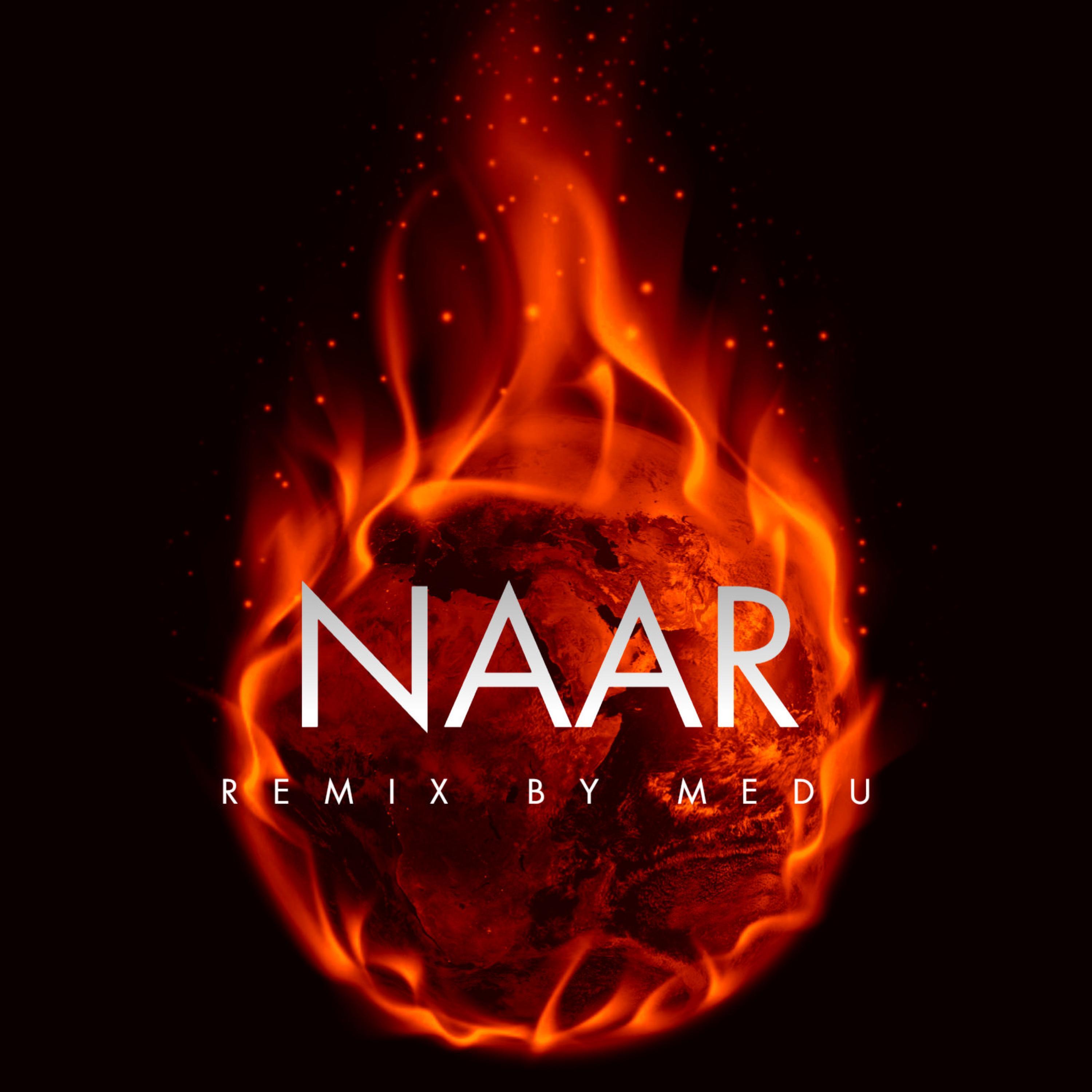NAAR (REMIX)