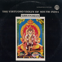 The Virtuoso Violin of South India专辑