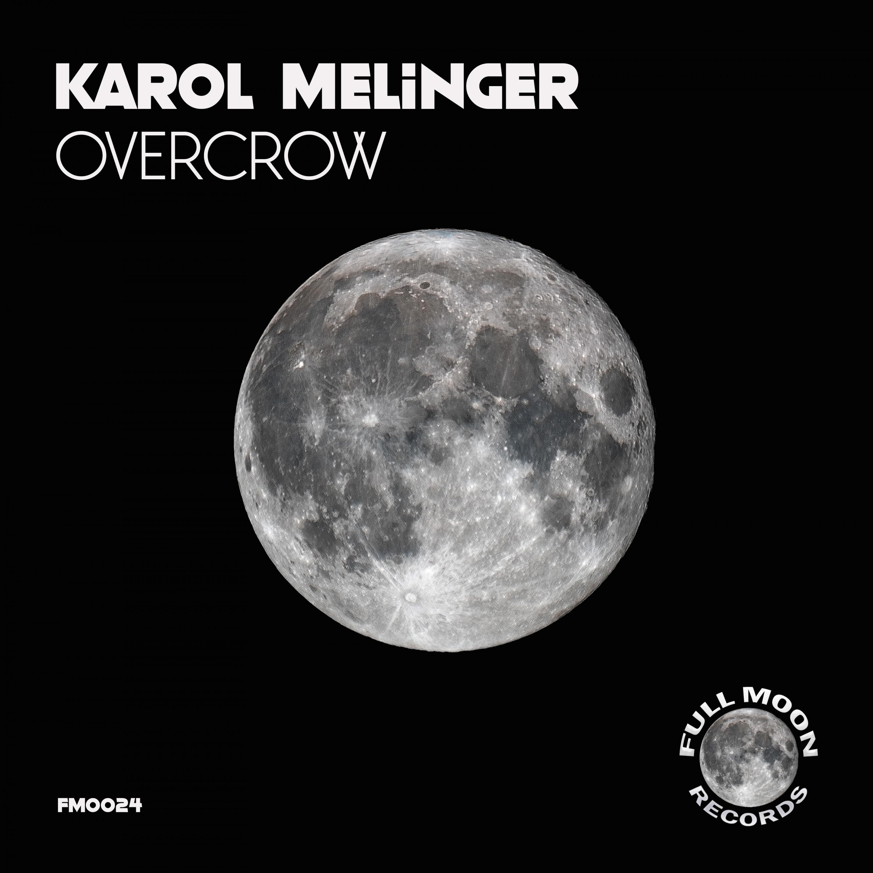 Karol Melinger - Overcrow