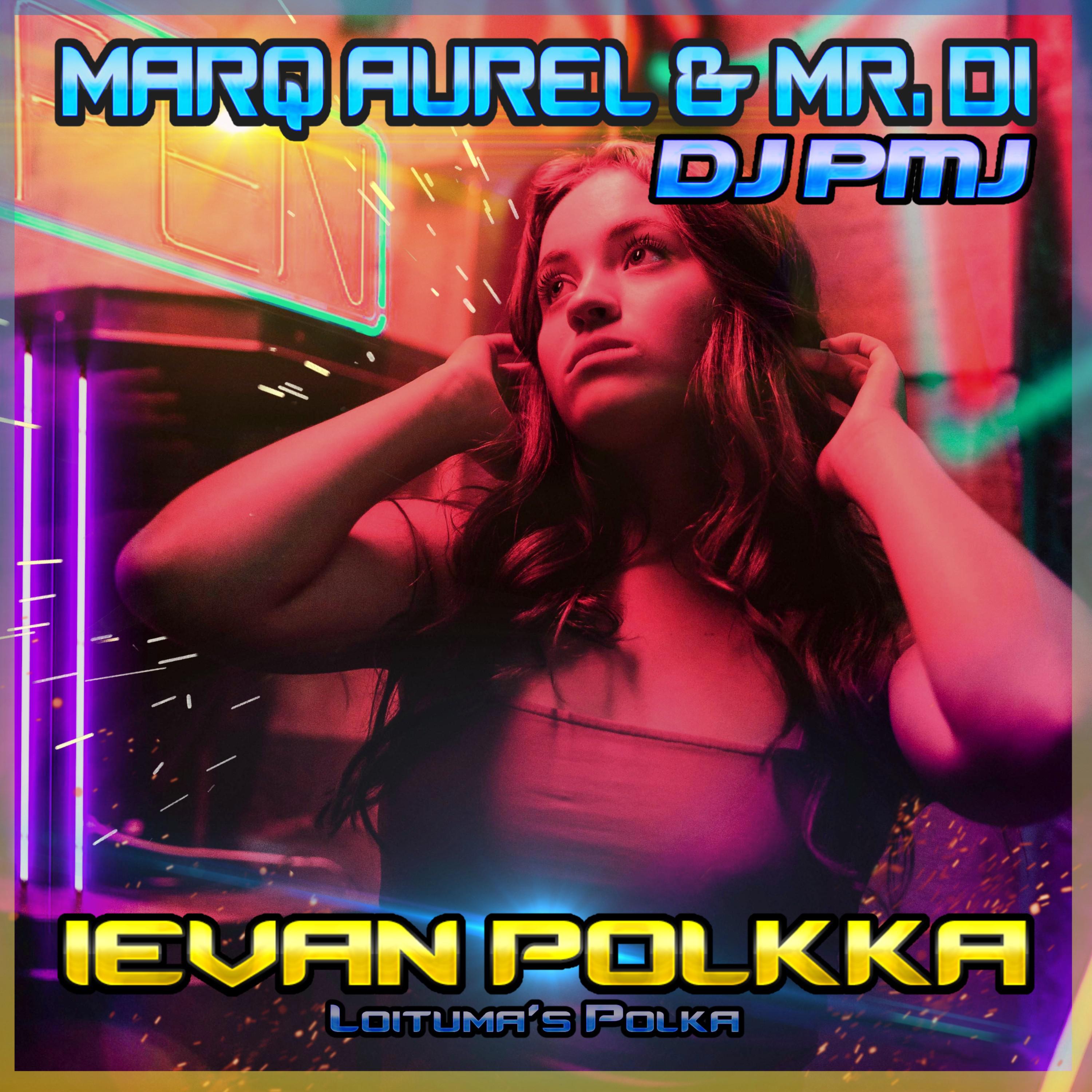 Marq Aurel - Ievan Polkka (Hardstyle Radio Edit)