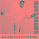 James Brown's I Got The Feelin'专辑