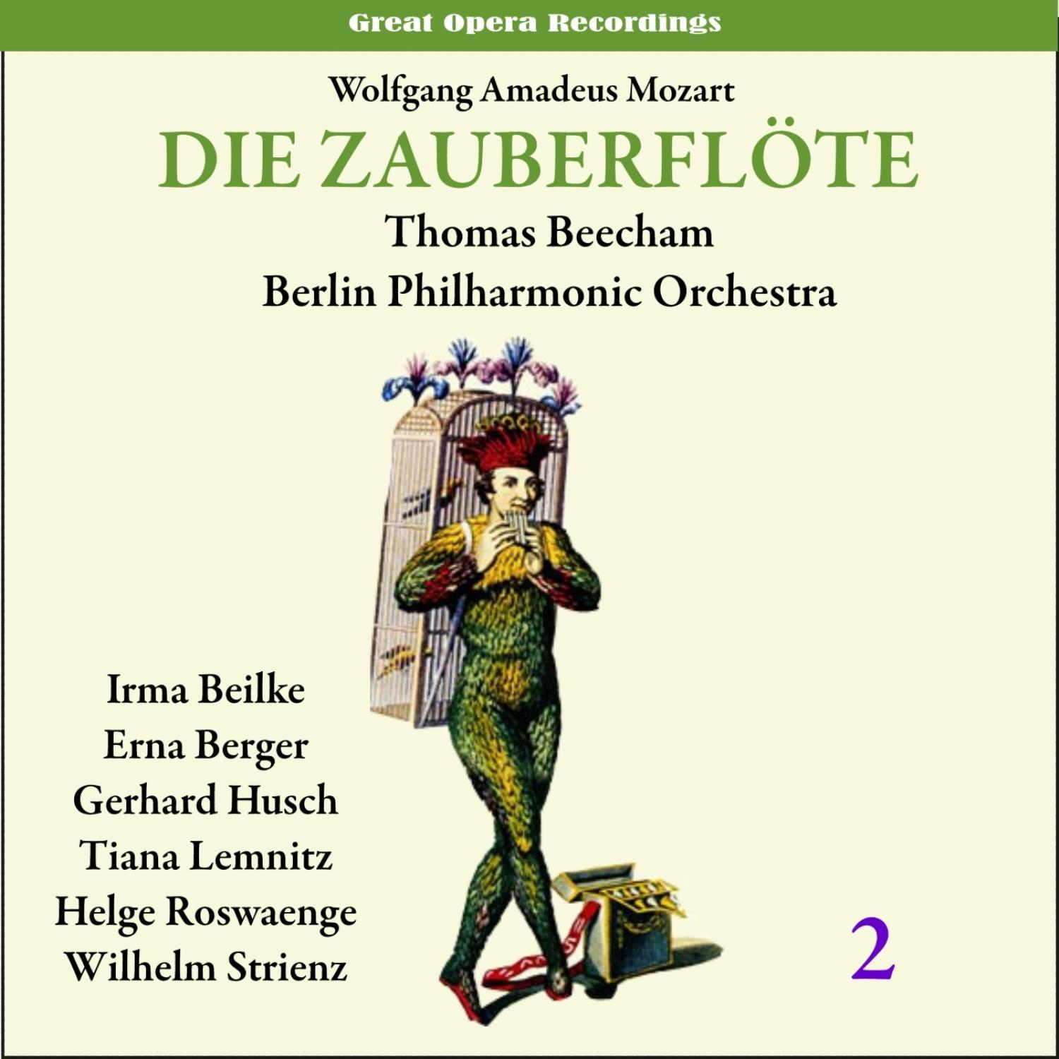 Mozart: The Magic Flute (Die Zauberflöte), Vol. 2