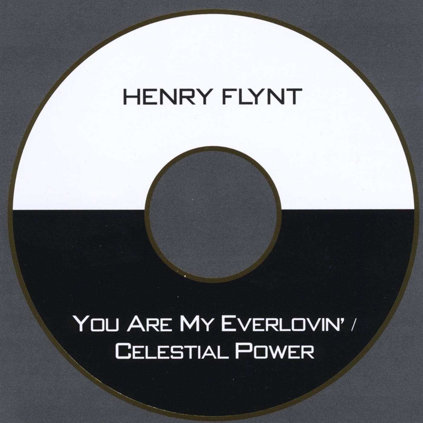 You Are My Everlovin' / Celestial Power