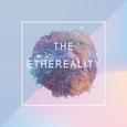 The Ethereality