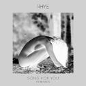 Song For You (Remixes)专辑