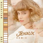 Believer (Jenaux Remix)