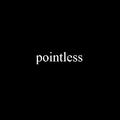 pointless