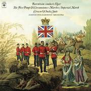 Elgar: Pomp and Circumstance Marches, Op. 39, The Crown of India, Op. 66a & Imperial March, Op. 32