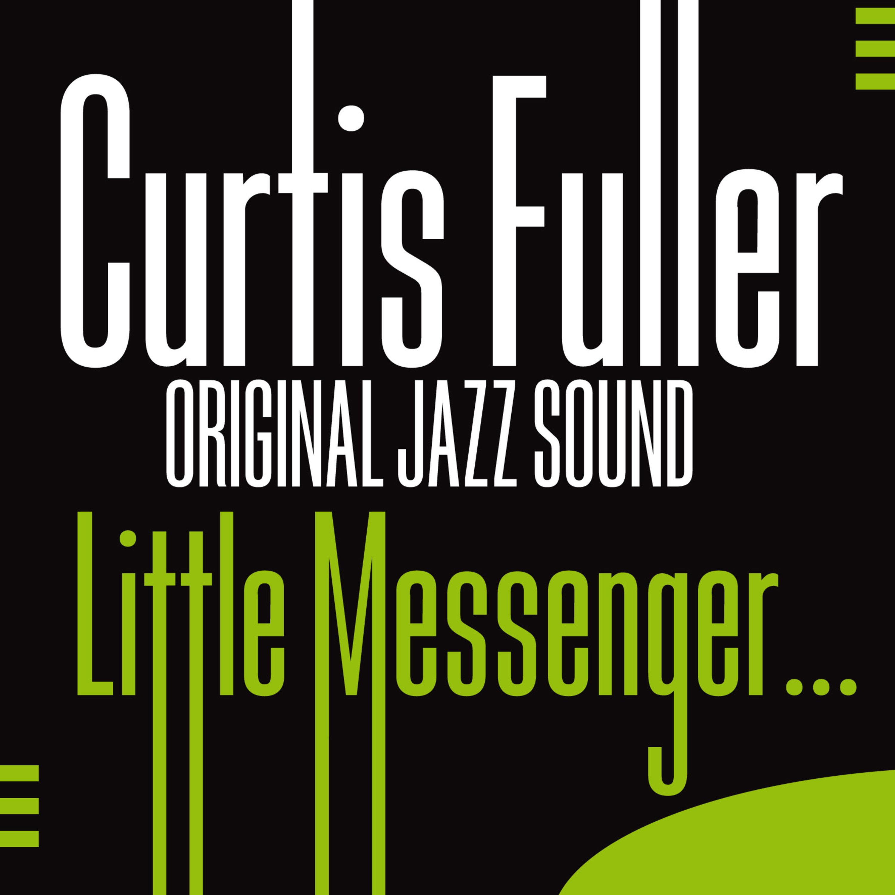Original Jazz Sound: Little Messenger…