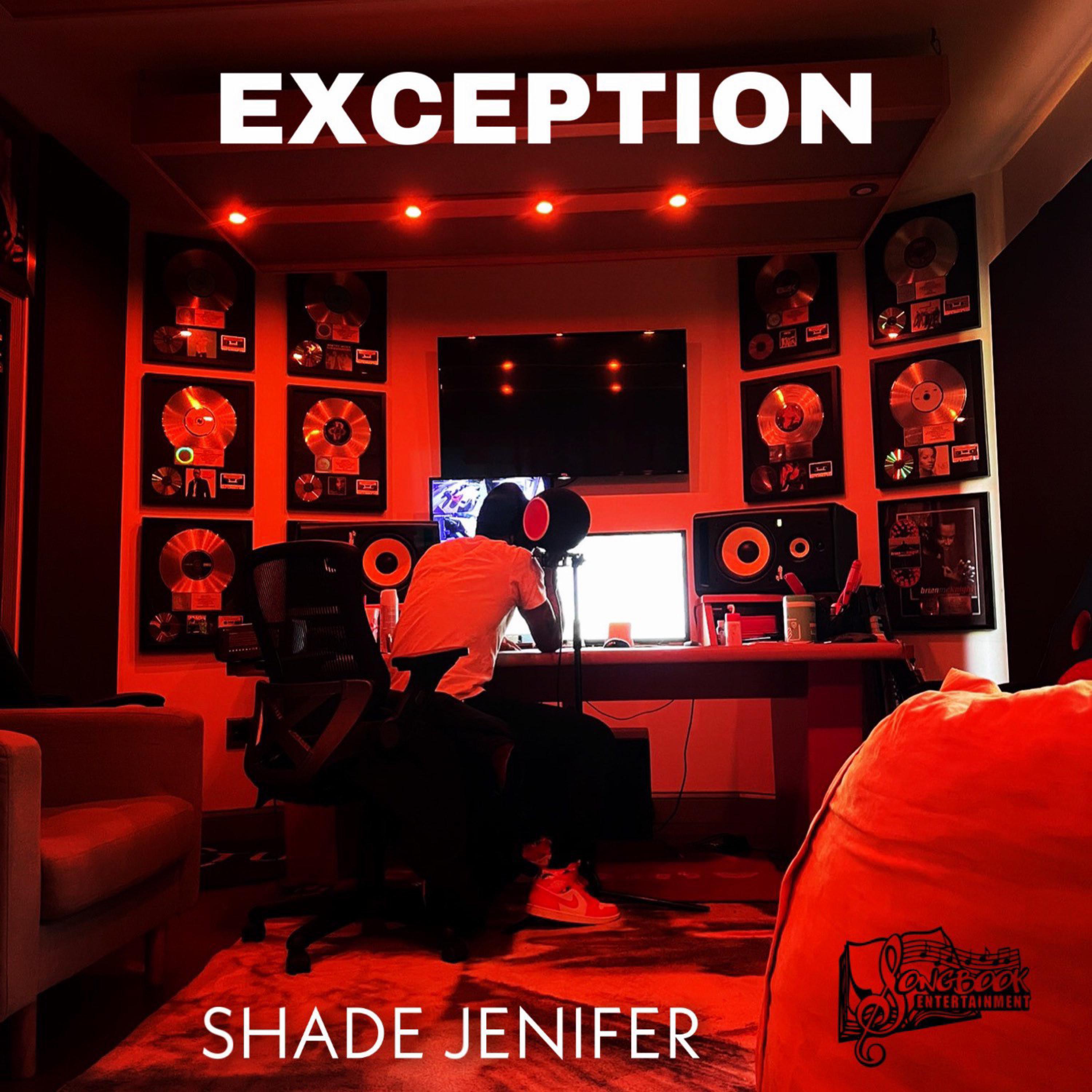 Shade Jenifer - Exception