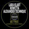 Lara Klart - Be Free (Alexander Technique Remix Edit)