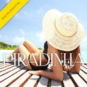 Piradinha (Instrumental Version) - Single专辑