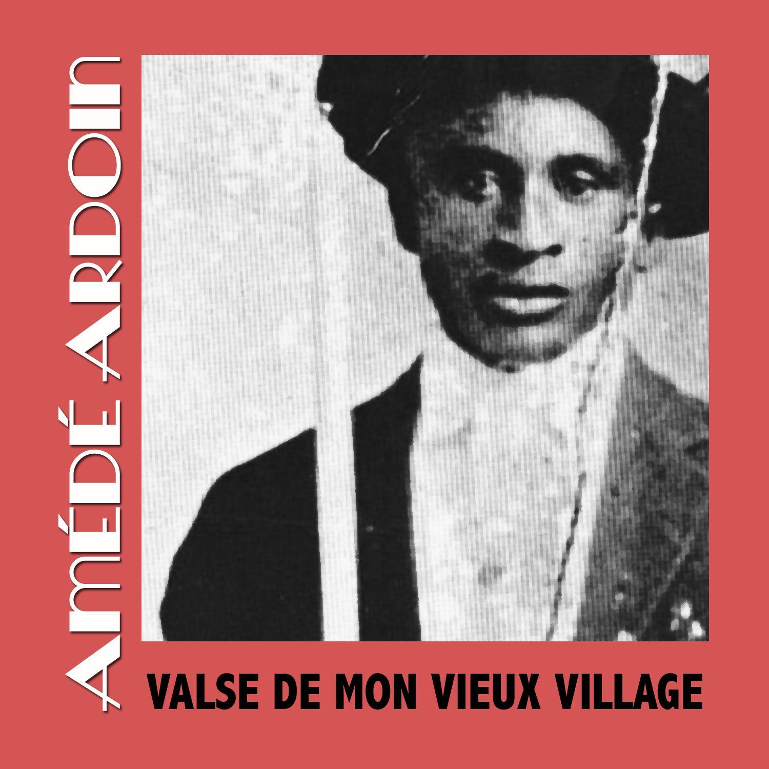 Valse De Mon Vieux Village