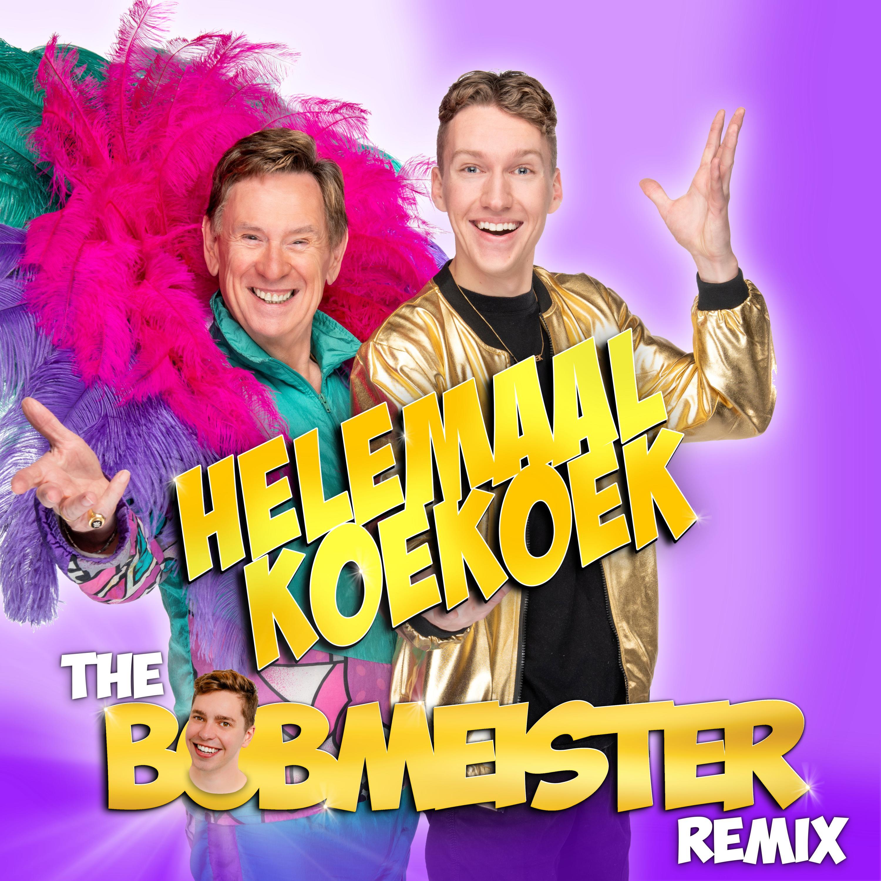 Helemaal Koekoek (The Bobmeister Remix)