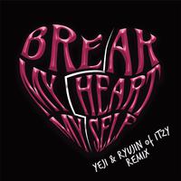 Bebe Rexha, YEJI & RYUJIN - Break My Heart Myself (BB Instrumental) 无和声伴奏