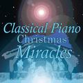 Classical Piano Christmas Miracles
