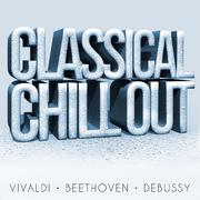 Classical Chillout - Vivaldi, Beethoven + Debussy专辑