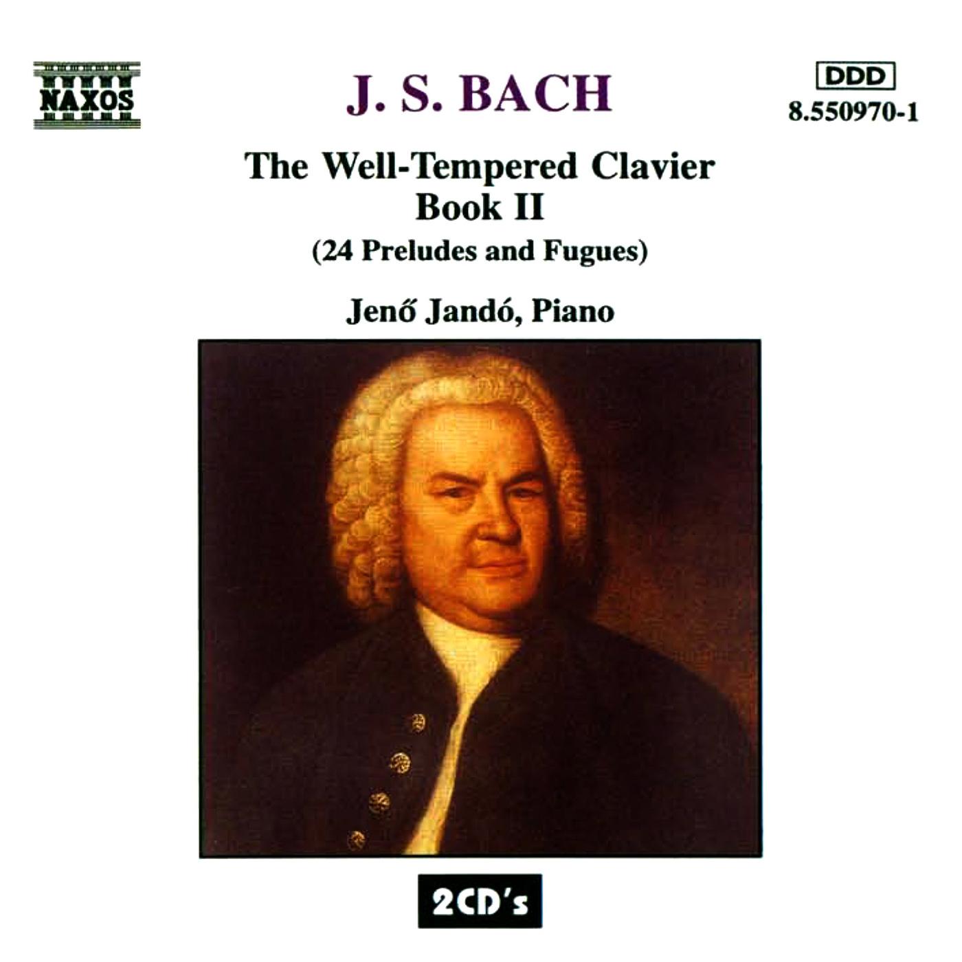 BACH, J.S.: Well-Tempered Clavier (The), Book 2